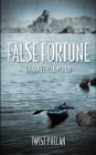 Bookcover of
False Fortune
by Twist Phelan