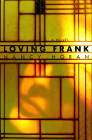 Amazon.com order for
Loving Frank
by Nancy Horan