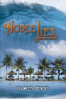 Amazon.com order for
Noble Lies
by Charles Benoit