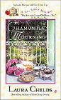 Amazon.com order for
Chamomile Mourning
by Laura Childs