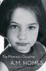 Bookcover of
Mistress's Daughter
by A. M. Homes