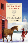 Amazon.com order for
Tell-Tale Horse
by Rita Mae Brown