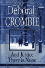 Amazon.com order for
And Justice There is None
by Deborah Crombie