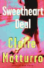 Amazon.com order for
Sweetheart Deal
by Claire Matturro