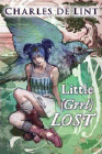 Amazon.com order for
Little (Grrl) Lost
by Charles de Lint
