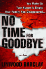 Amazon.com order for
No Time For Goodbye
by Linwood Barclay