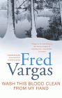 Amazon.com order for
Wash This Blood Clean from My Hand
by Fred Vargas