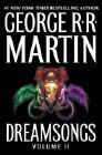 Amazon.com order for
Dreamsongs Volume II
by George R. R. Martin