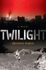 Amazon.com order for
Twilight
by Brendan DuBois