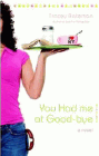 Amazon.com order for
You Had Me at Good-Bye
by Tracey Bateman