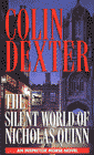 Bookcover of
Silent World of Nicholas Quinn
by Colin Dexter