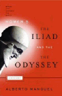 Amazon.com order for
Homer's The Iliad and The Odyssey
by Alberto Manguel