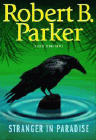 Amazon.com order for
Stranger in Paradise
by Robert B. Parker