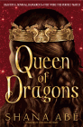 Bookcover of
Queen of Dragons
by Shana Ab