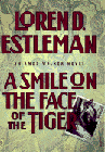 Amazon.com order for
Smile on the Face of the Tiger
by Loren D. Estleman