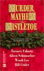 Amazon.com order for
Murder, Mayhem and Mistletoe
by Terence Faherty