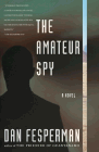 Amazon.com order for
Amateur Spy
by Dan Fesperman