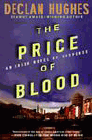 Amazon.com order for
Price of Blood
by Declan Hughes