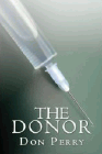 Amazon.com order for
Donor
by Don Perry