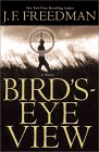 Amazon.com order for
Bird's Eye View
by J. F. Freedman