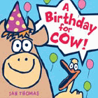 Amazon.com order for
A Birthday for Cow!
by Jan Thomas