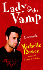 Amazon.com order for
Lady & the Vamp
by Michelle Rowen
