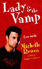 Amazon.com order for
Lady & the Vamp
by Michelle Rowen