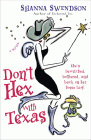 Amazon.com order for
Don't Hex with Texas
by Shanna Swendson