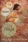 Amazon.com order for
Dream-Maker's Magic
by Sharon Shinn