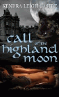 Call of the Highland Moon