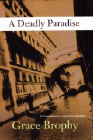 Amazon.com order for
Deadly Paradise
by Grace Brophy
