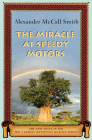 Amazon.com order for
Miracle at Speedy Motors
by Alexander McCall Smith