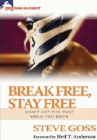 Amazon.com order for
Break Free, Stay Free
by Steve Goss