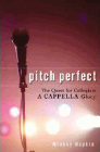 Bookcover of
Pitch Perfect
by Mickey Rapkin