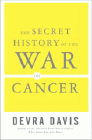 Amazon.com order for
Secret History of the War on Cancer
by Devra Davis