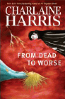 Amazon.com order for
From Dead to Worse
by Charlaine Harris