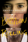 Amazon.com order for
Babylon Rolling
by Amanda Boyden