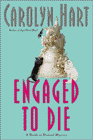 Amazon.com order for
Engaged to Die
by Carolyn Hart