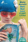 Amazon.com order for
Moxy Maxwell Does Not Love Stuart Little
by Peggy Gifford